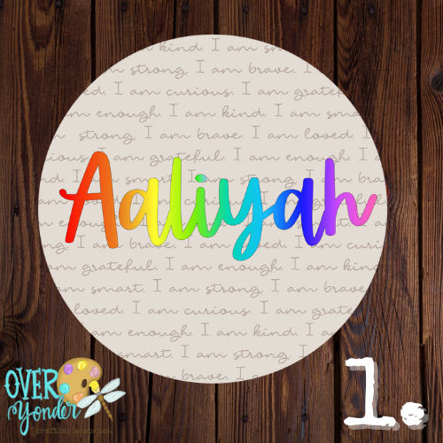 Affirmation with Name 18" Round