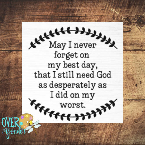 "I Need God" Square