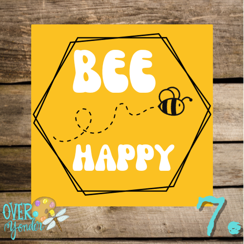 "Bee Happy" Square
