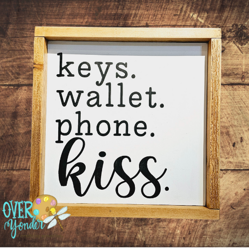 "Keys, Wallet, Phone & KISS" Square