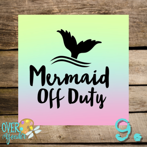 "Off Duty Mermaid" Square